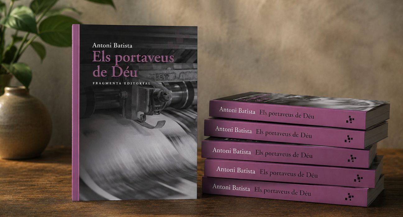 Els portaveus de Déu d’Antoni Batista | © Fragmenta Editorial