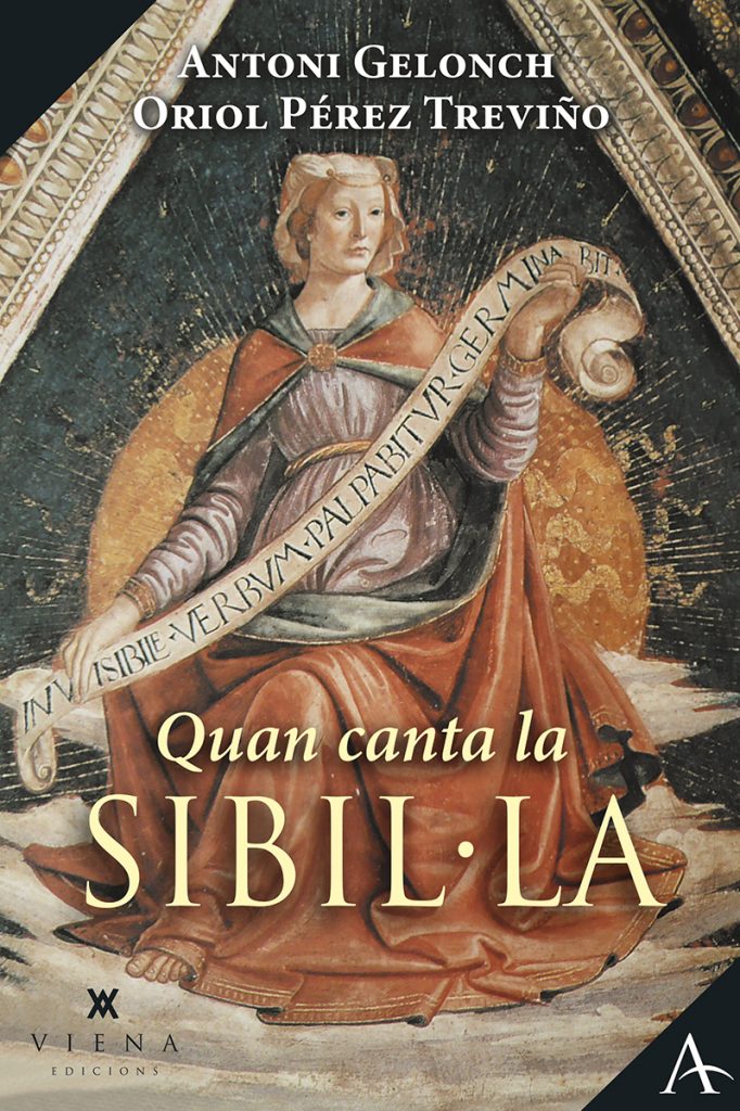 Quan canta la Sibil·la d’Antoni Gelonch i Oriol Pérez Treviño