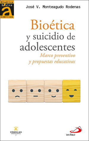 Bioética y suicidio de adolescentes de José V. Monteagudo Rodenas