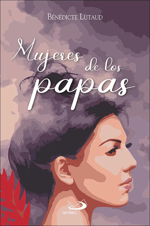 Mujeres de los papas de Bénédicte Lutaud