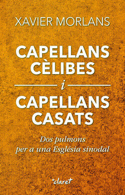 Capellans cèlibes i capellans casats de Xavier Morlans