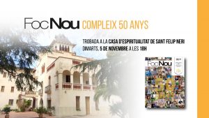 ‘Foc Nou’ compleix 50 anys