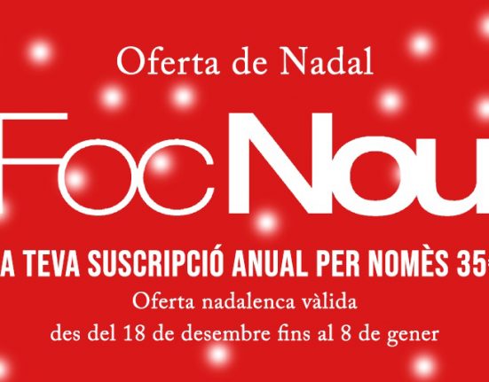 Regala Foc Nou per Nadal: la subscripció anual a la revista en paper per només 35 euros