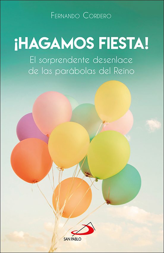 ¡Hagamos fiesta! de Fernando Cordero