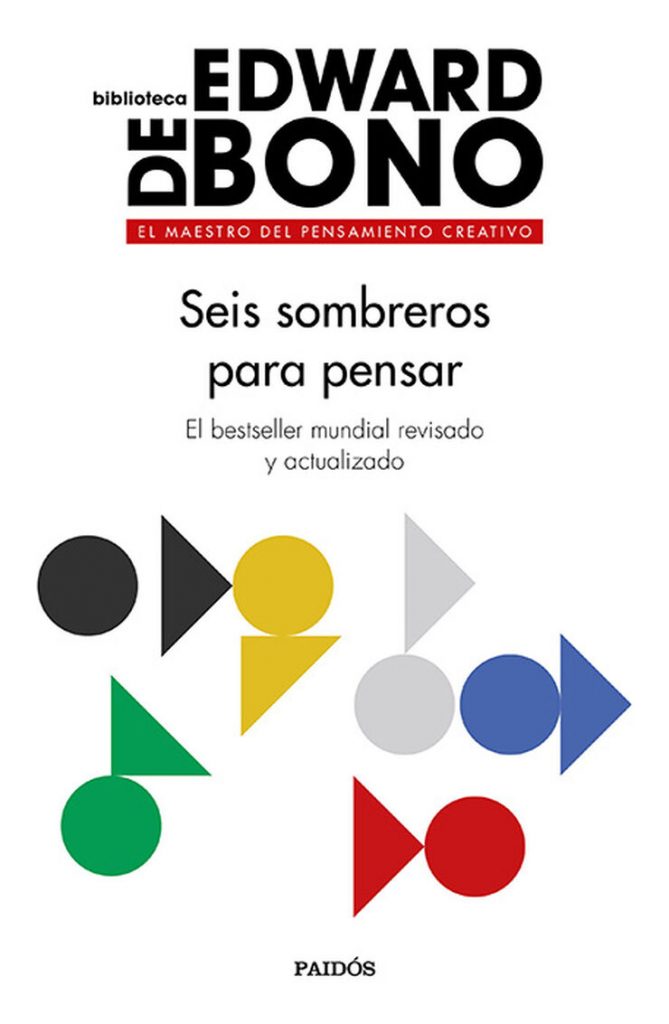 Seis sombreros para pensar d’Edward De Bono